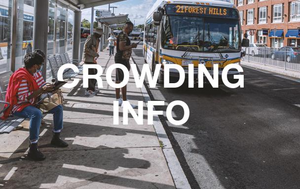 Overlaid text reads "Crowding Info." Riders wait as a Route 21 bus to Forest Hills pulls up.
